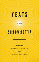 Yeats and Afterwords