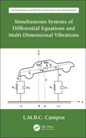 Simultaneous Systems of Differential Equations and Multi-Dimensional Vibrations