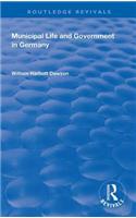 Municipal Life and Government in Germany
