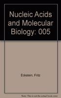 Nucleic Acids and Molecular Biology Volume 5