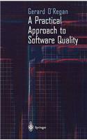 A Practical Approach to Software Quality