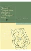 Numerical Computation of Electric and Magnetic Fields