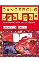Dangerous Designs
