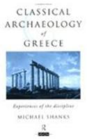 The Classical Archaeology of Greece