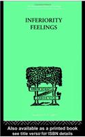 Inferiority Feelings