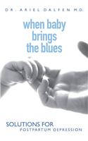 When Baby Brings the Blues