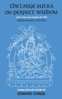 The Large Sutra on Perfect Wisdom