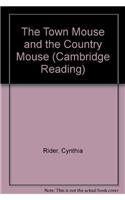 The Town Mouse and the Country Mouse
