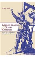Defiled Trades and Social Outcasts