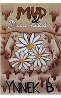 Mud & Daisies