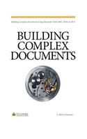 Building Complex Documents