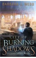 City of Burning Shadows