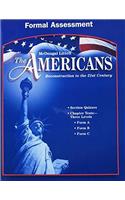 McDougal Littell the Americans: Formal Assessment Grades 9-12 Reconstruction to the 21st Century(McDougal Littell the Americans)
