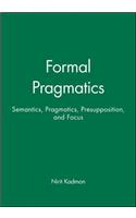 Formal Pragmatics