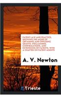 Patent Law and Practice, Showing the Mode of Obtaining and Opposing Grants, Disclaimers ...