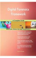 Digital Forensics Framework A Complete Guide