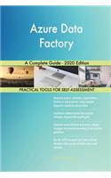 Azure Data Factory A Complete Guide - 2020 Edition