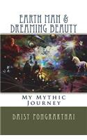 Earth Man & Dreaming Beauty