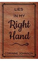 Lies in My Right Hand