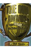 The Duh Awards: In This Stupid World, We Take the Prize