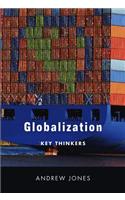 Globalization: Key Thinkers