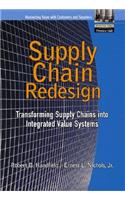 Supply Chain Redesign: Transforming Supply Chains Into Integrated Value Systems (Paperback): Transforming Supply Chains Into Integrated Value Systems (Paperback)