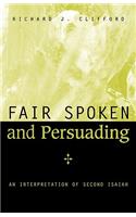 Fair Spoken and Persuading