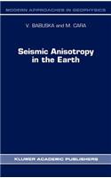 Seismic Anisotropy in the Earth