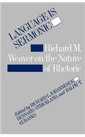 Language Is Sermonic