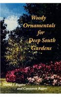Woody Ornamentals for Deep South Gardens