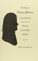 The Image of Thomas Jefferson in the Public Eye