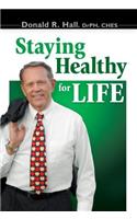 Staying Healthy for Life