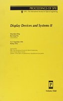 Display Devices and Systems Ii