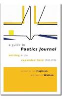 A Guide to Poetics Journal