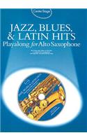 Jazz, Blues & Latin Hits Playalong for Alto Sax