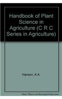 CRC Handbook of Plant Science in Agriculture, Two Volume Set (C R C Series in Agriculture)