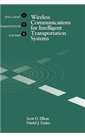Wireless Communications for Intelligent Transportation Systems