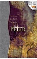 Listening for God Through 1 & 2 Peter