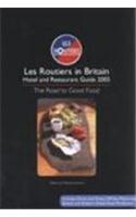 Les Routiers Hotel And Restaurant Guide: 2005