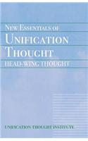 New Essentials of Unification Thought