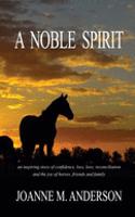 A Noble Spirit