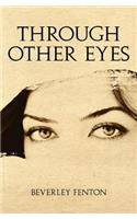Through Other Eyes