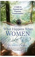 What Happens When Women Wake Up?