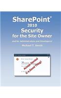 SharePoint 2010 Security for the Site Owner