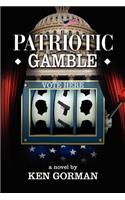 Patriotic Gamble