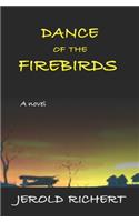 Dance of the Firebirds
