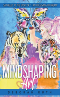 MindShaping Art