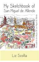 My Sketchbook of San Miguel de Allende