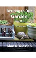 Retiring to Our Garden