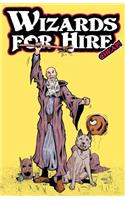 Wizards for Hire - Cheap! - An Original Comics Story Collection